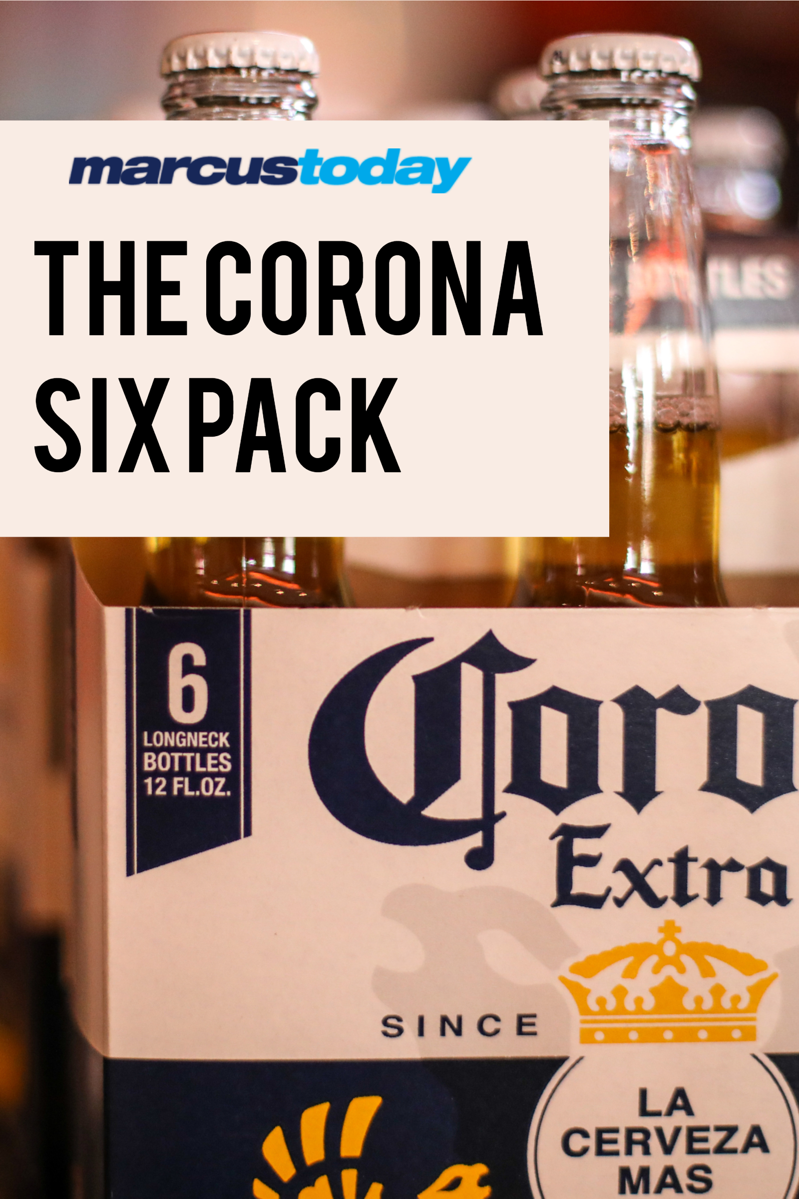 The Corona Virus Six Pack