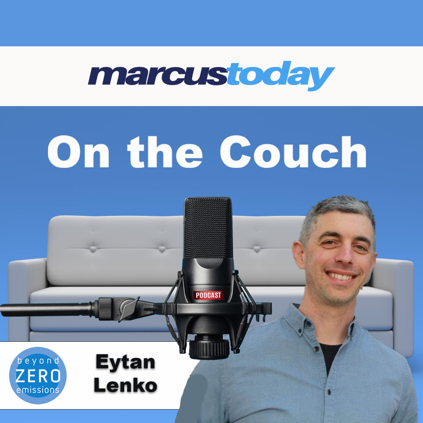 On the Couch with Eytan Lenko Beyond Zero Emssions