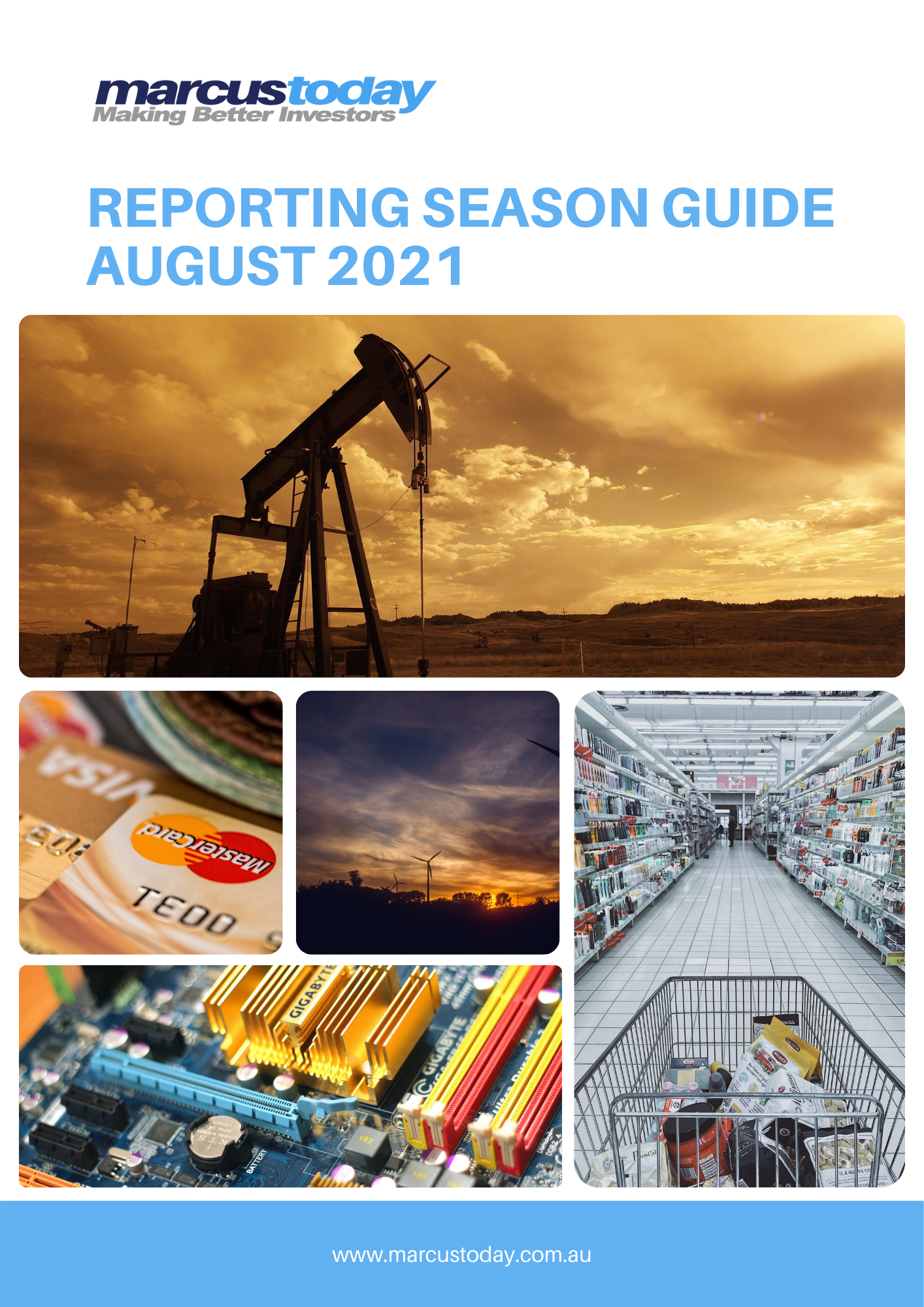 August 2021 Reporting Season Guide